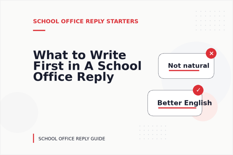 What to Write First in A School Office Reply What to Write First in A School Office Reply