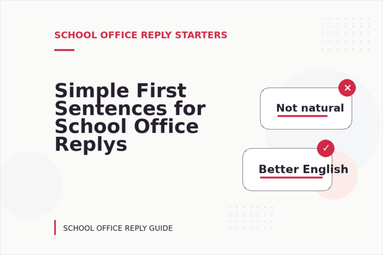 Simple First Sentences for School Office Replys Simple First Sentences for School Office Replys