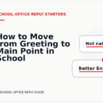 How to Move from Greeting to Main Point in School Office Reply English