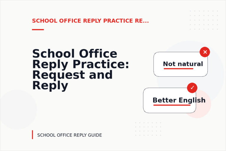 School Office Reply Practice: Request and Reply Examples School Office Reply Practice: Request and Reply Examples